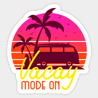 Vacay Mode On Sticker